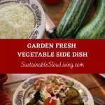 pinnable image for zucchini tomato side.