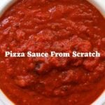 Thick red pizza sauce in a white bowl with “Pizza Sauce From Scratch” text overlay.
